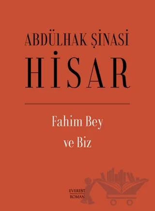 Fahim Bey ve Biz