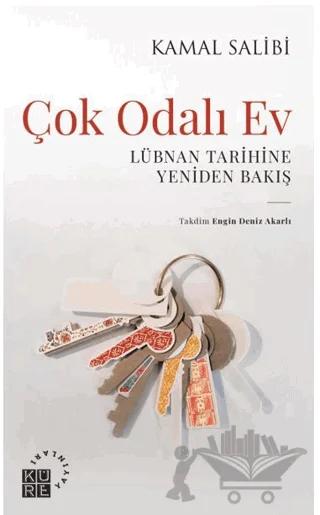 Çok Odalı Ev Lübnan Tarihine Yeniden Bakış