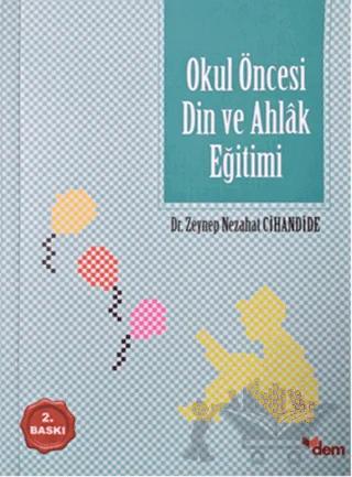 Okul Öncesi Din ve Ahlak Eğitimi