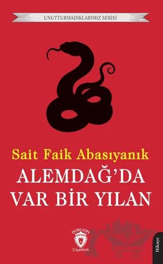 Alemdağ’da Var Bir Yılan – Sait Faik Abasıyanık – Dorlion Yayınları kitap kapağı