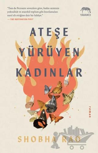 Ateşe Yürüyen Kadınlar