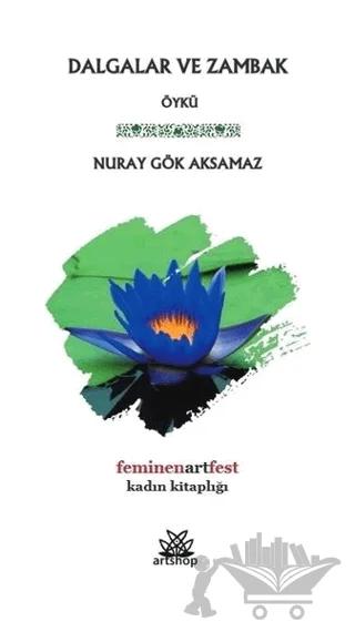 Dalgalar ve Zambak