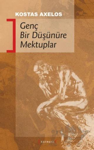 Genç Bir Düşünüre Mektuplar