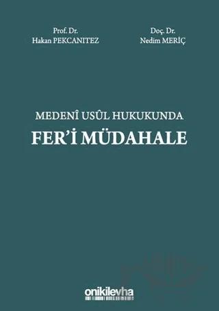 Medeni Usul Hukukunda Fer'i Müdahale
