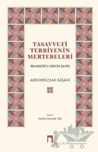 Tasavvufi Terbiyenin Mertebeleri