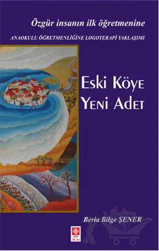 Eski Köye Yeni Adet