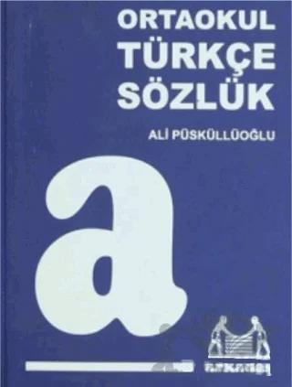 Ortaokul Türkçe Sözlük (6 ,7,8. Sınıflar İçin)