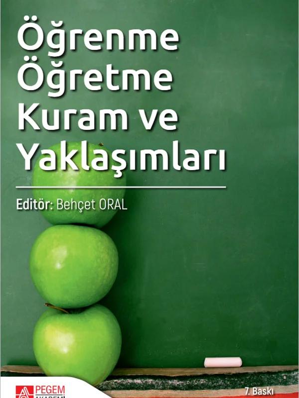 Öğrenme Öğretme Kuram ve Yaklaşımları
