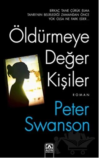 Öldürmeye Değer Kişiler