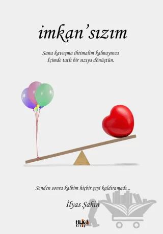 İmkan'sızım