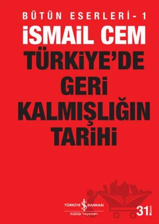 Türkiye’de Geri Kalmışlığın Tarihi