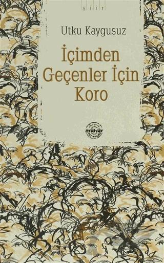 İçimden Geçenler İçin Koro