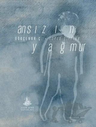 Ansızın Yağmur
