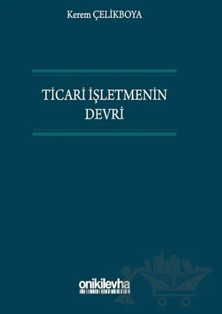 Ticari İşletmenin Devri