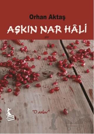 Aşkın Nar Hali