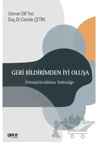 Geri Bildirimden İyi Oluşa