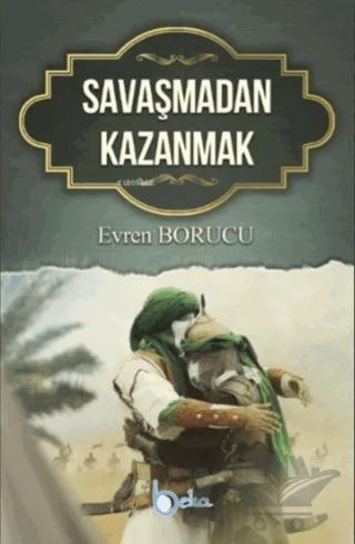 Savaşmadan Kazanmak