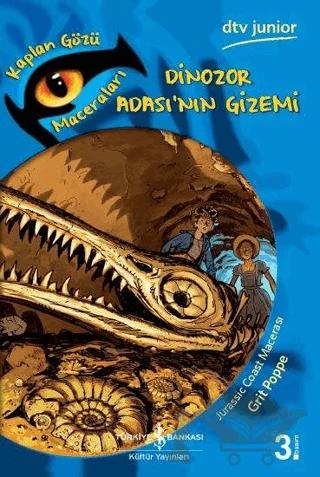 Dinozor Adası'nın Gizemi - Kaplan Gözü Maceraları