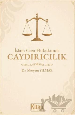 İslam Ceza Hukukunda Caydırıcılık
