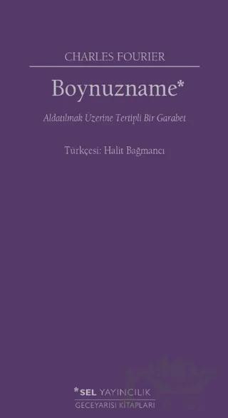 Boynuzname: Aldatılmak Üzerine Tertipli Bir Garabet