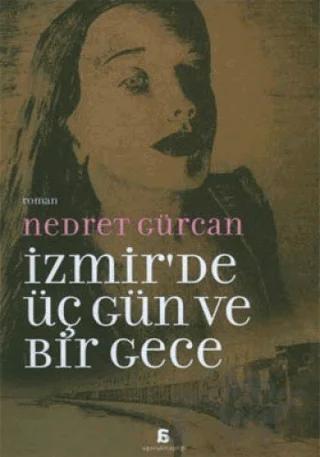 İzmir’de Üç Gün ve Bir Gece