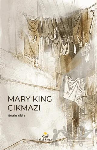 Mary King Çıkmazı