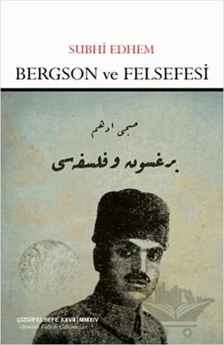 Bergson ve Felsefesi