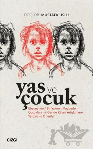 Yas ve Çocuk