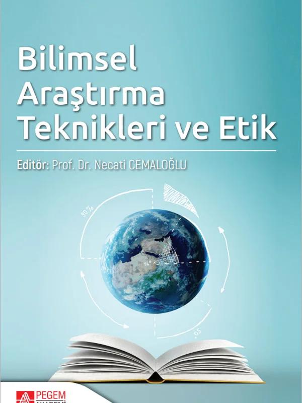 Bilimsel Araştırma Teknikleri ve Etik