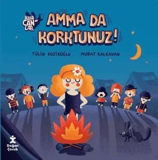 Kafacanlar - Amma da Korktunuz?