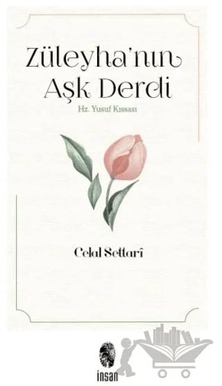 Züleyha’nın Aşk Derdi