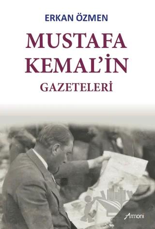 Mustafa Kemal'in Gazeteleri
