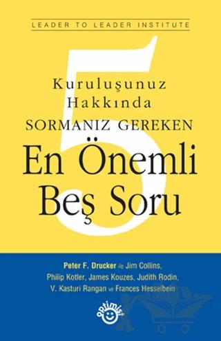 Kuruluşunuz Hakkında Sormanız Gereken En Önemli Beş Soru