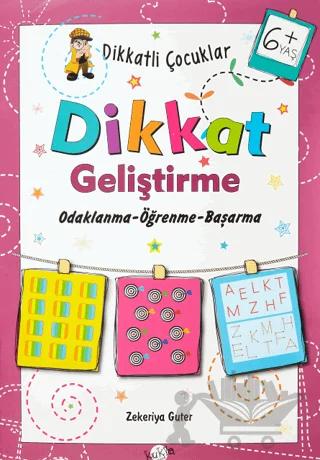 Dikkatli Çocuklar Dikkat Geliştirme 6+ Yaş