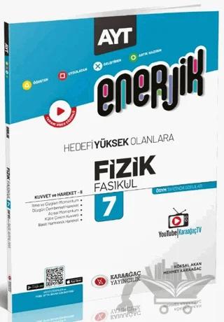 Enerjik AYT Fizik Fasikülleri - 7