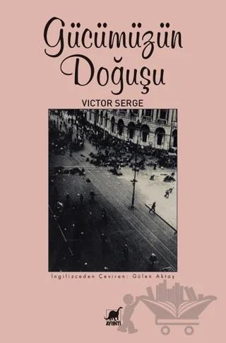 Gücümüzün Doğuşu