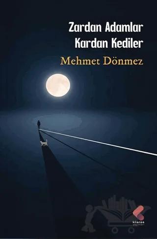 Zardan Adamlar Kardan Kediler