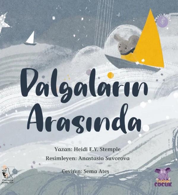 DALGALARIN ARASINDA