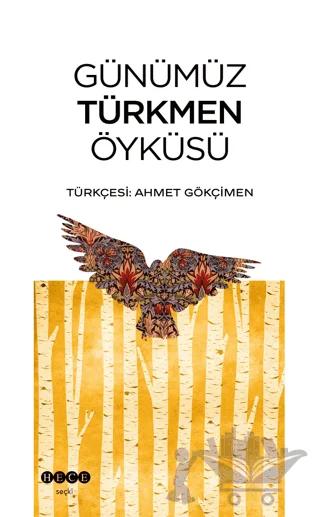 Günümüz Türkmen Öyküsü