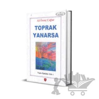 Toprak Yanarsa