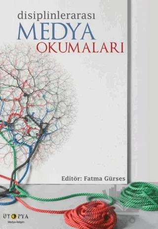 Disiplinlerarası Medya Okumaları
