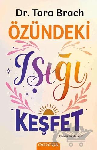 Özündeki Işığı Keşfet