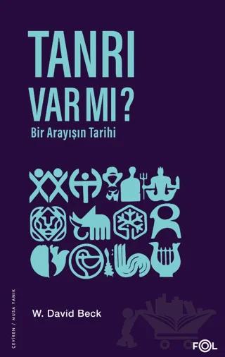 Tanrı Var mı? - Bir Arayışın Tarihi