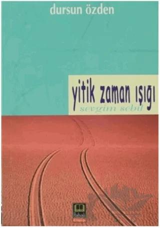 Yitik Zaman Işığı