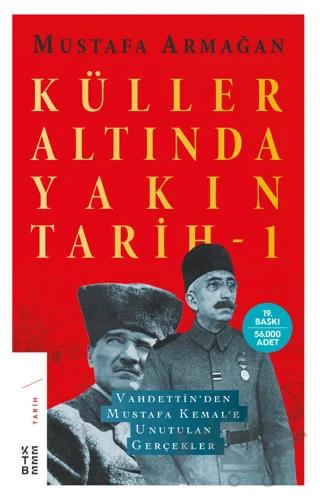 Küller Altında Yakın Tarih 1