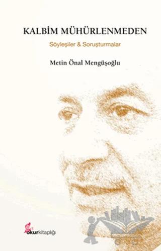 Kalbim Mühürlenmeden