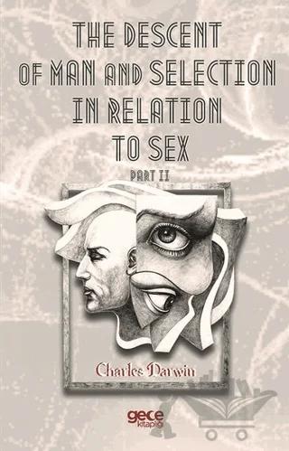 The Descent Of Man And Selection In Relation To Sex Part 2