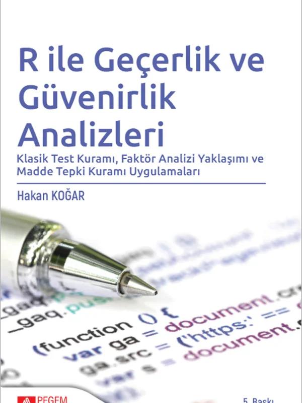 R ile Geçerlik ve Güvenirlik Analizleri