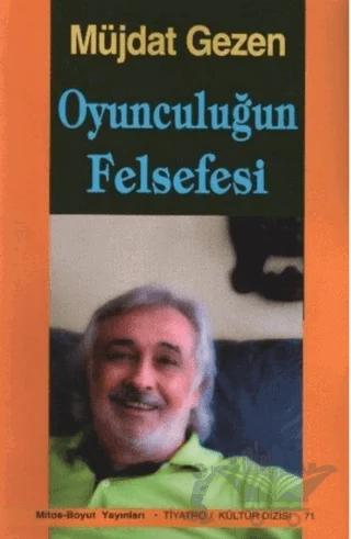 Oyunculuğun Felsefesi