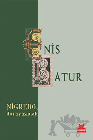 Nigredo, Durayazmak